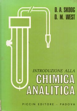 Introduzione alla chimica analitica, D. A. Skoog, D. M. West